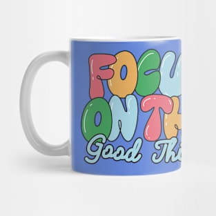 Focus on The Good Mug